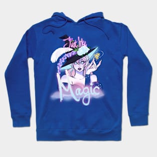 Just Like Magic Hoodie